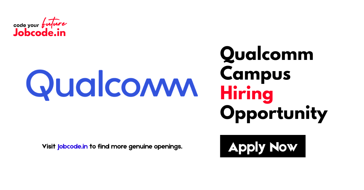 Qualcomm Campus Hiring