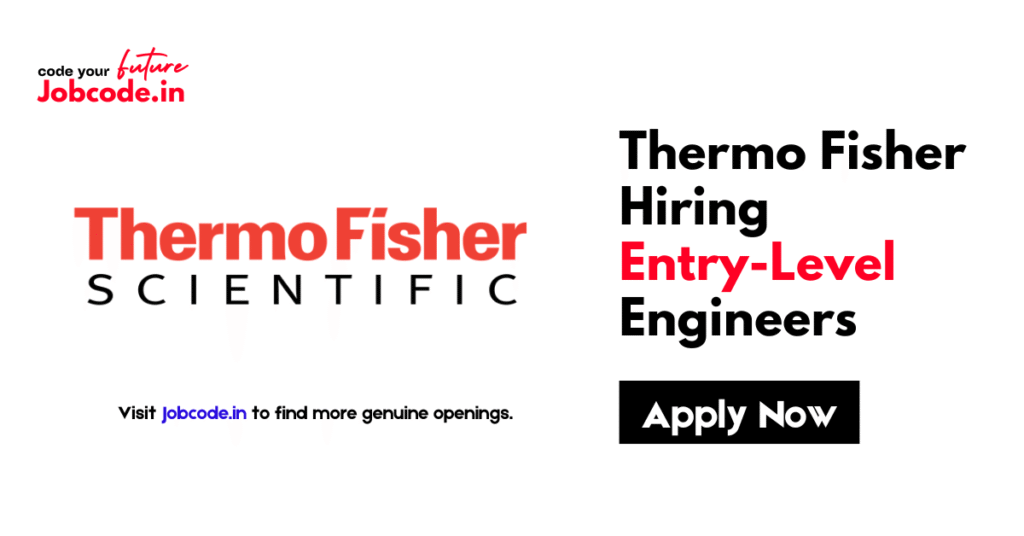 Thermo Fisher Hiring Entry-Level Engineers