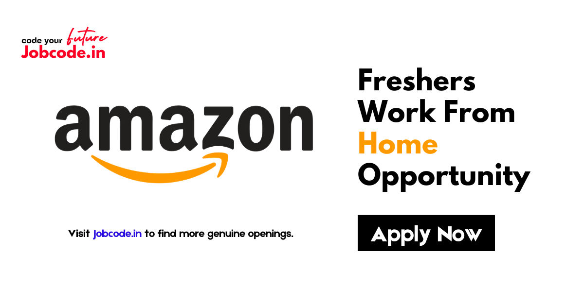 Amazon Freshers Work From Home Hiring