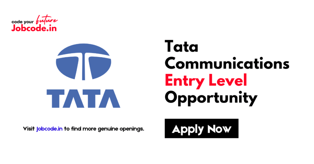 Tata Communications Entry Level Opportunity