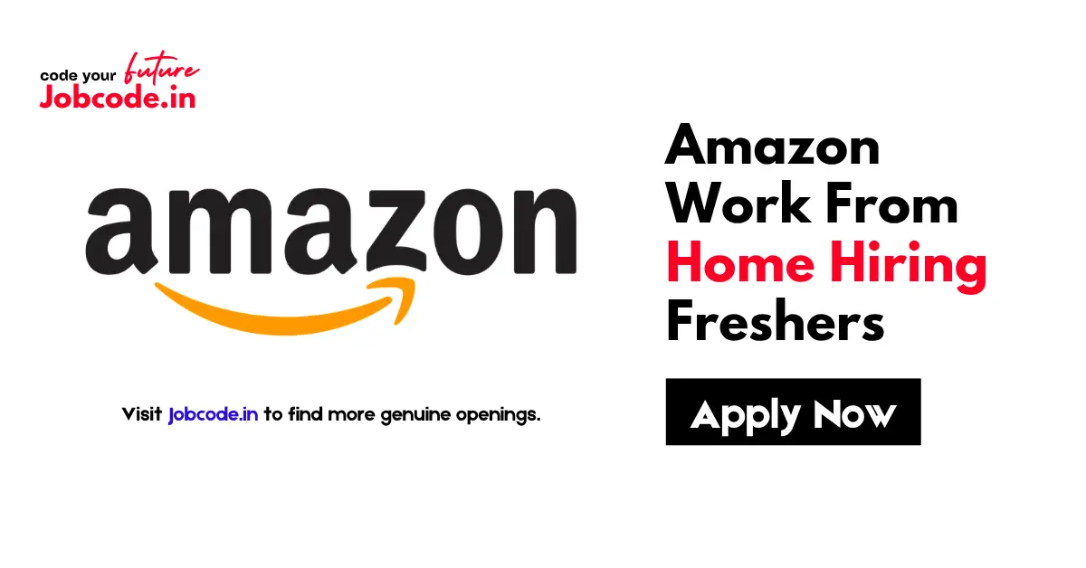 Amazon Work From Home Hiring Freshers