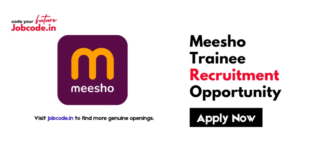 Meesho Trainee Recruitment