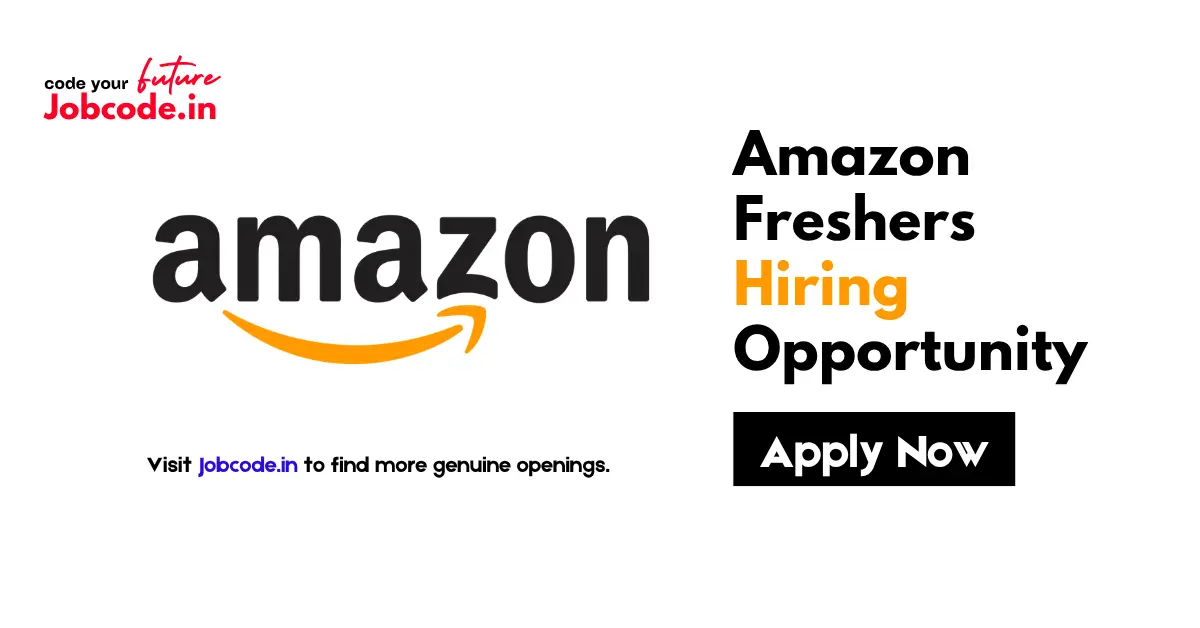Amazon Freshers Hiring Opportunityv