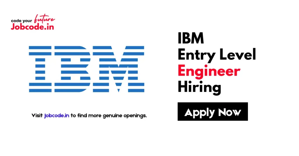 IBM Entry Level Engineer