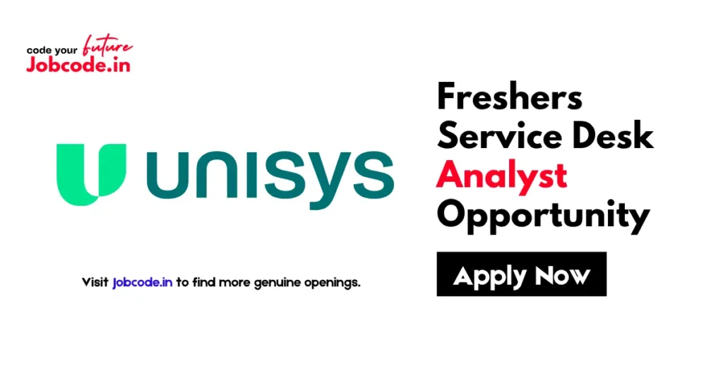 Freshers Service Desk Analyst