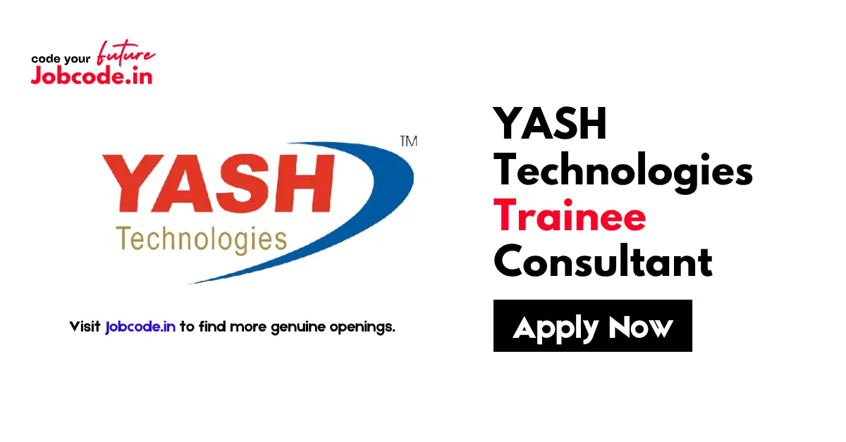YASH Technologies Trainee Consultant