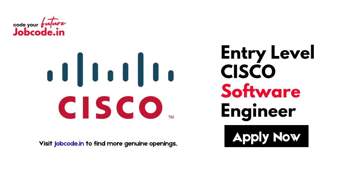 Entry Level CISCO Software Engineer