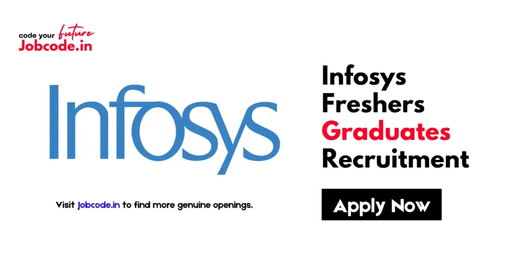 Infosys Graduates Recruitment
