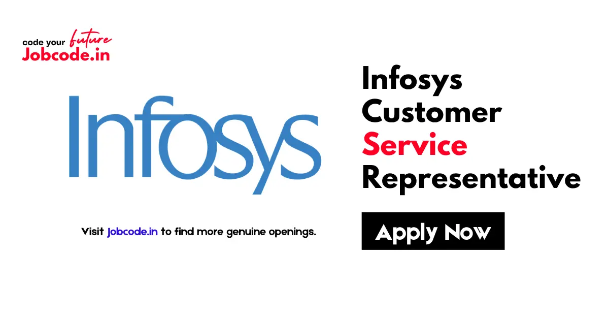 Infosys Customer Service Representative