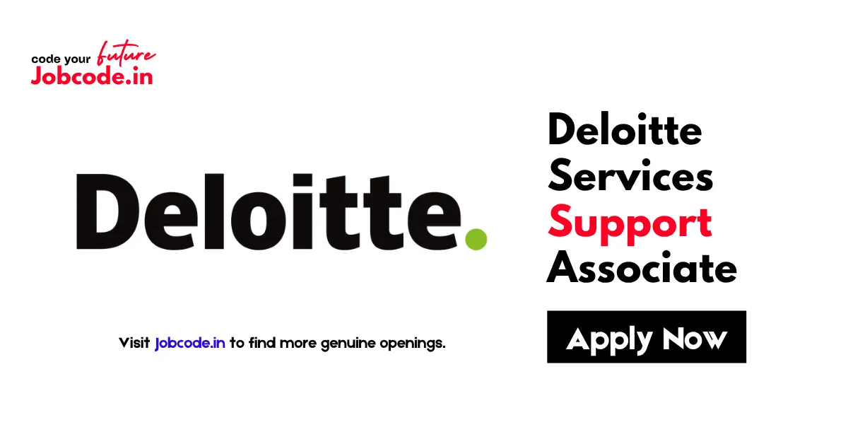 Deloitte Services Support Associate