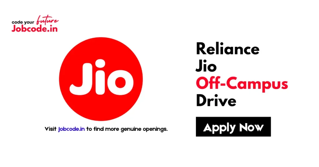 Reliance Jio Off-Campus Drive