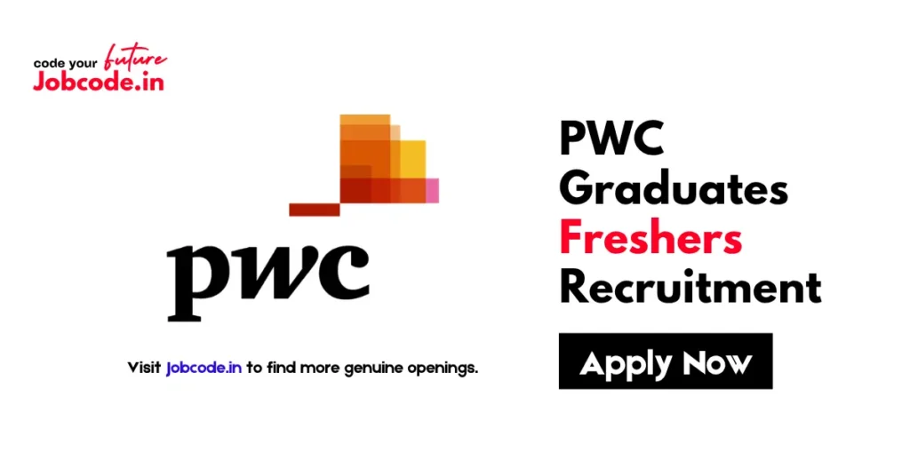 PWC Graduates Freshers Recruitment