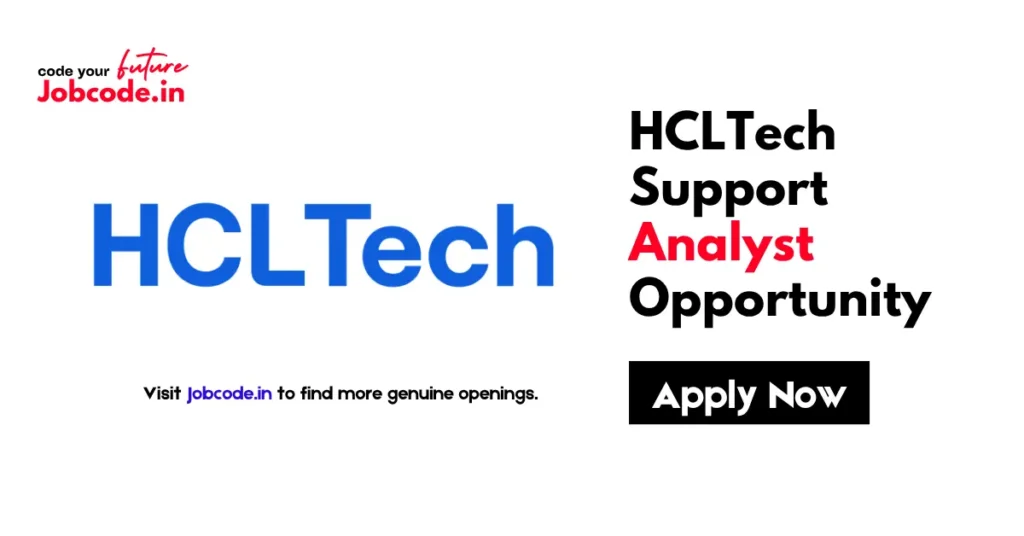 HCLTech Support Analyst