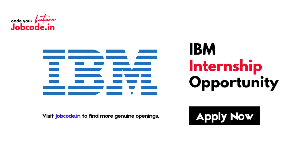 IBM Internship Opportunity