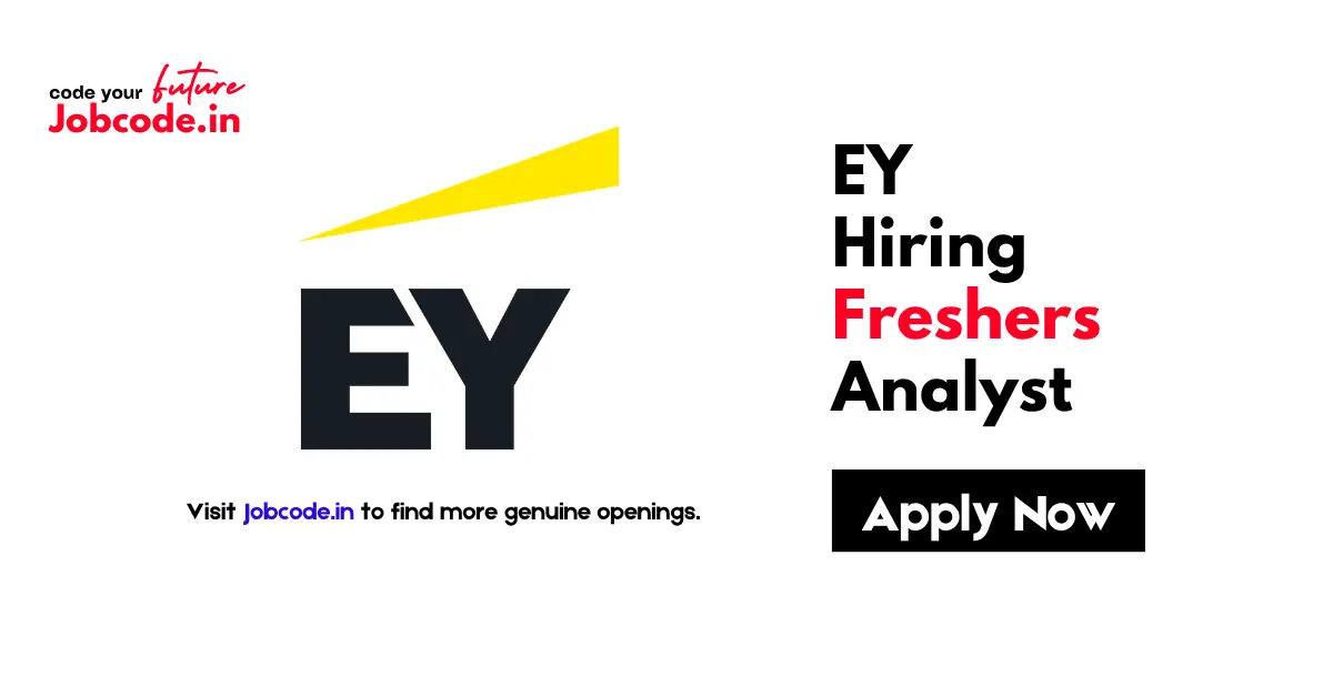 EY Hiring Freshers Analyst