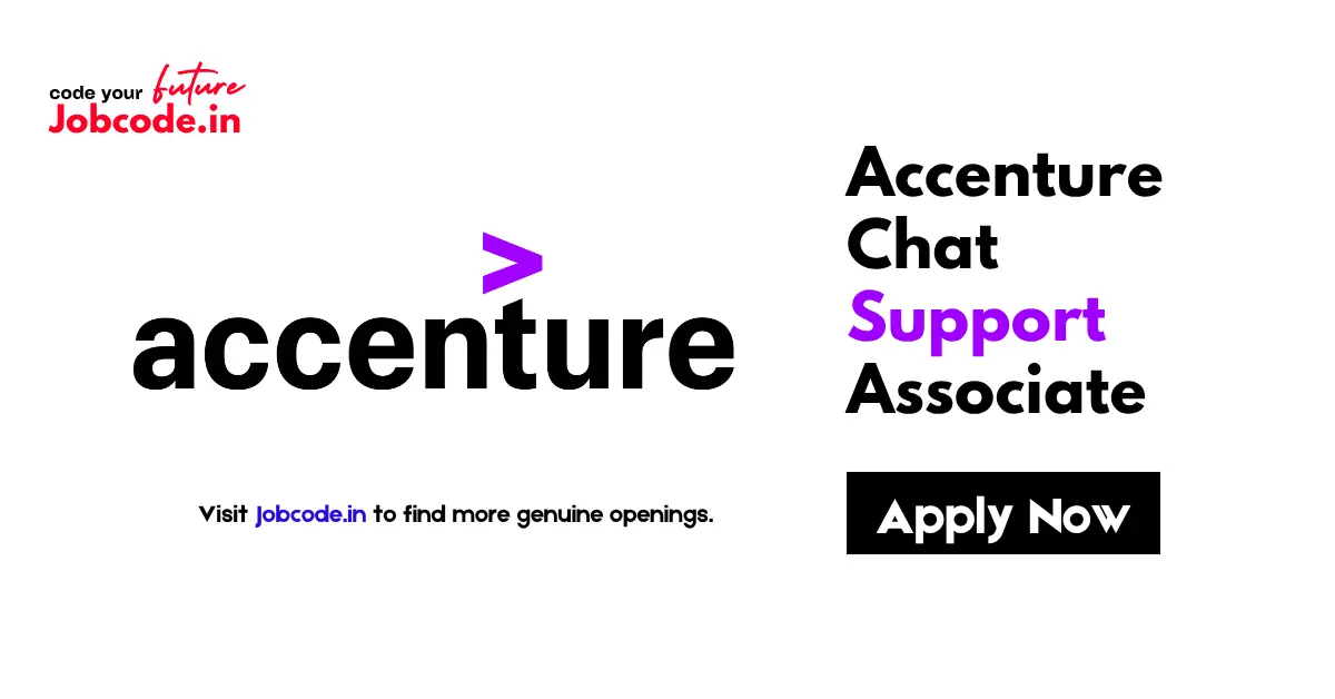 Accenture Hiring Chat Support Associate